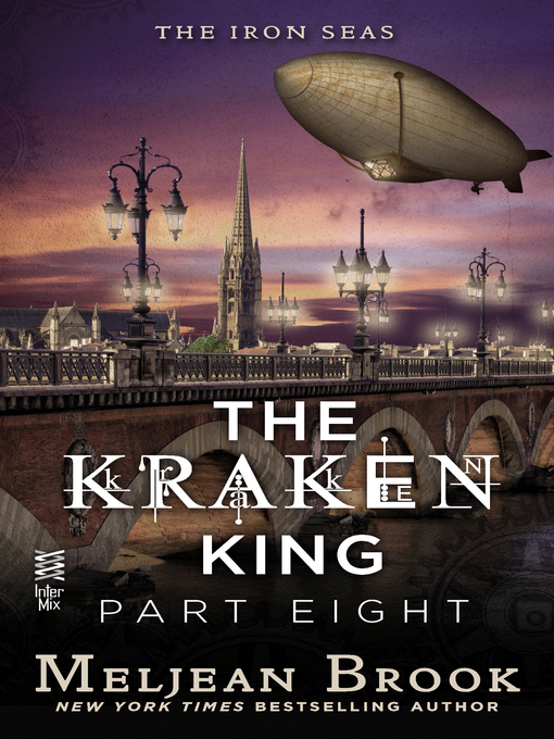 Title details for The Kraken King, Part 8 by Meljean Brook - Available